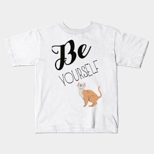 Confident Kitty Kat Be Yourself Kids T-Shirt